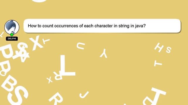 How to count occurrences of each character in string in java? смотреть онлайн
