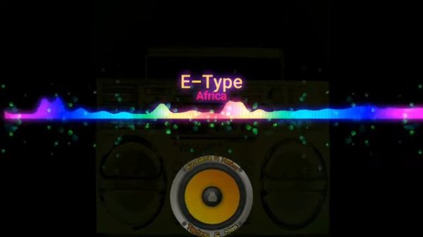E-Type - Africa