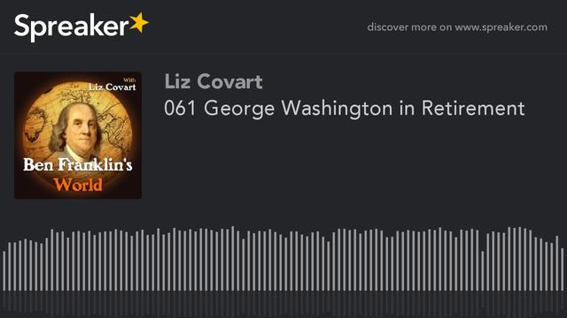 061 Edward Larson, George Washington in Retirement смотреть онлайн