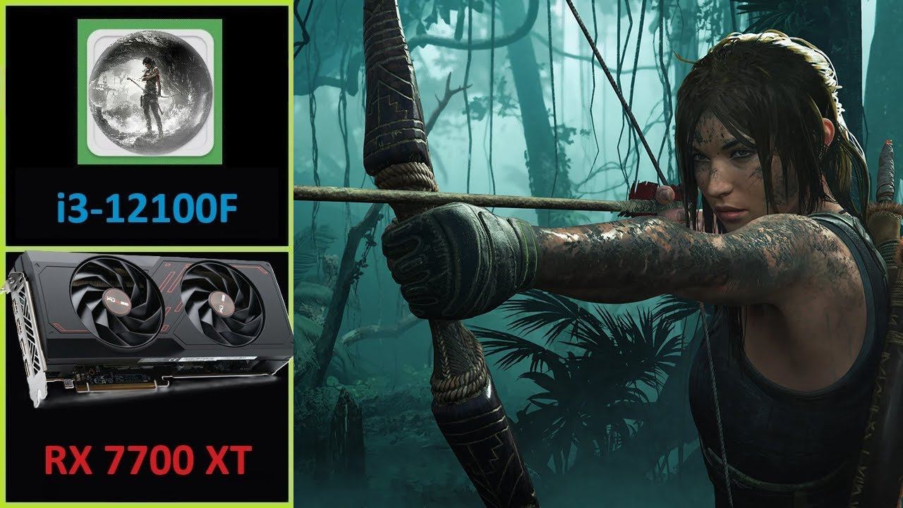 Tomb Raider - AMD Radeon RX 7700 XT 12 GB | Core i3-12100F смотреть онлайн