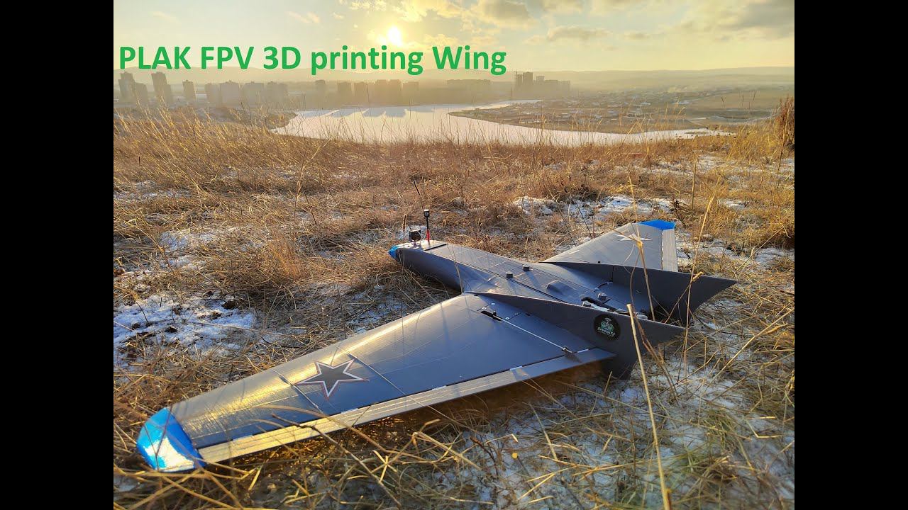 PLAK FPV 3D Printing Wing - Flying With A New Fuselage