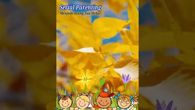Parenting - Antara Sikap Keras dan Sikap Lunak Orang Tua | Seni Mendidik Anak #02 смотреть онлайн