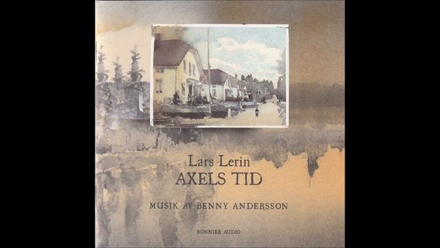 Benny Andersson - Axels Tid (Violin Version) смотреть онлайн