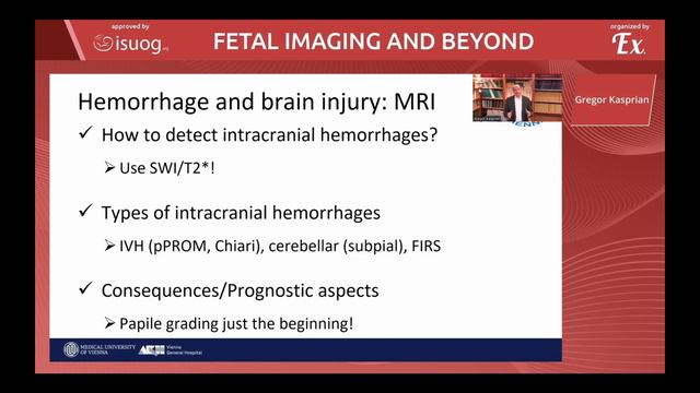 MRI For Fetal Intracranial Hemorrhage And Other Secondary Brain Injuries