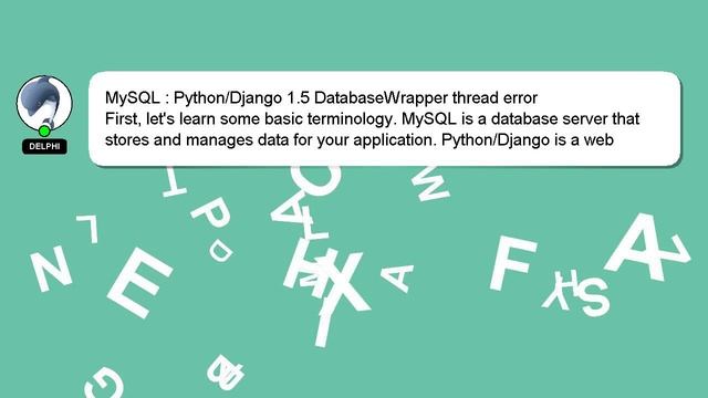 MySQL : Python/Django 1.5 DatabaseWrapper thread error смотреть онлайн