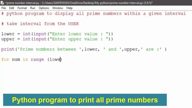 Python program to print all prime numbers in an interval смотреть онлайн