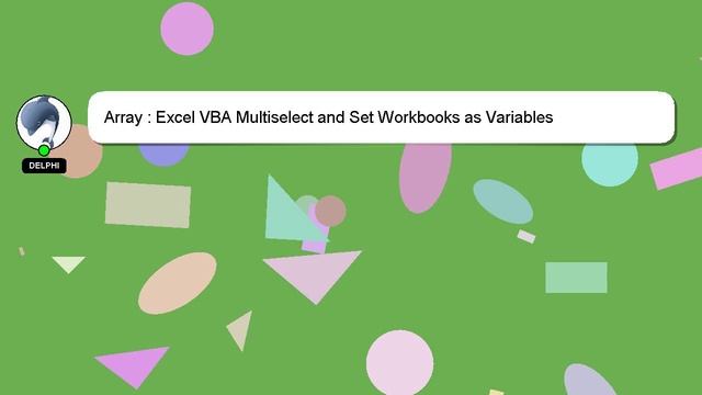 Array : Excel VBA Multiselect and Set Workbooks as Variables смотреть онлайн