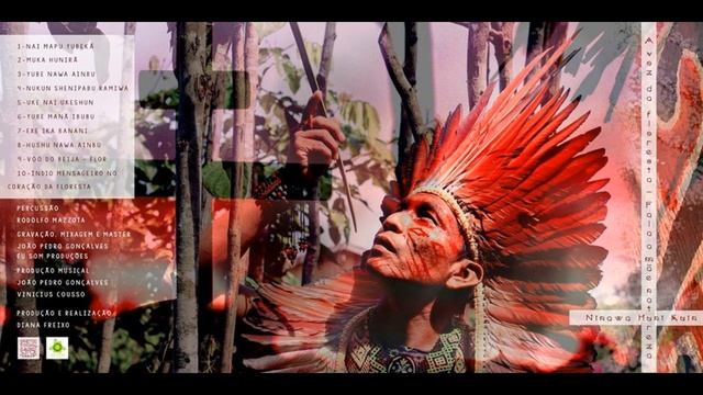 Ninawa Huni Kuĩ - Fala A Mãe Natureza