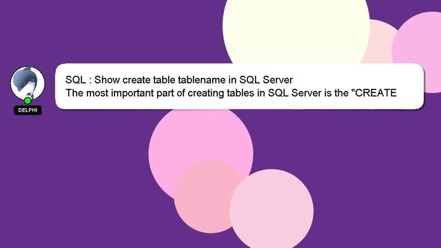 SQL : Show create table tablename in SQL Server смотреть онлайн