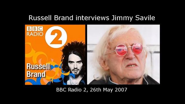 Russell Brand Interviews Jimmy Savile – 26052007 Full Interview, BBC Radio 2 HD смотреть онлайн