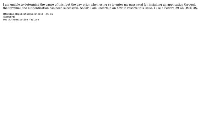 Unix & Linux: Using su results in the message: Authentication failure on Fedora 29 смотреть онлайн