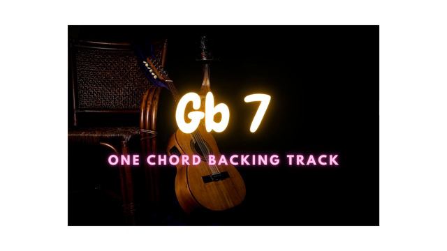 Gb 7 - ONE CHORD JAM PIANO BACKING TRACK смотреть онлайн