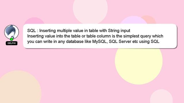 SQL : Inserting multiple value in table with String input смотреть онлайн