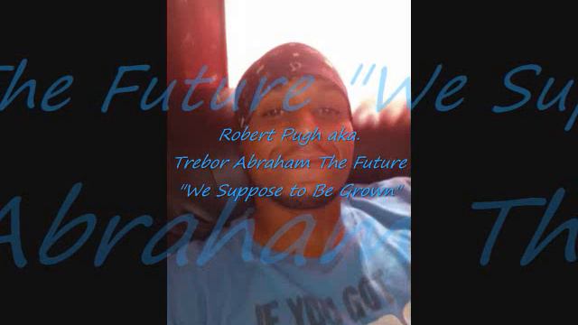 Robert Pugh aka. Trebor Abraham The Future смотреть онлайн