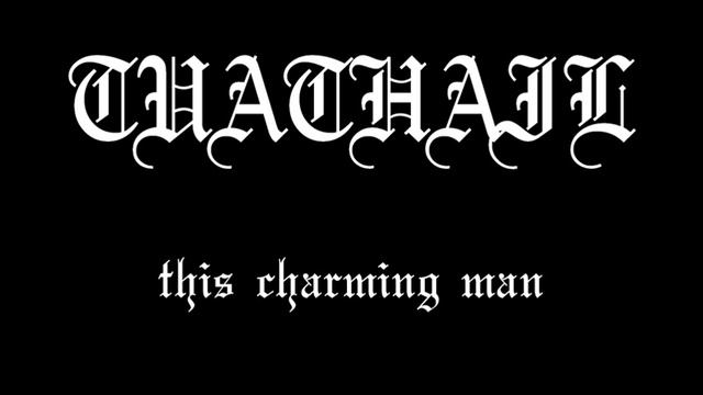 Tuathail - This Charming Man (The Smiths Cover) смотреть онлайн