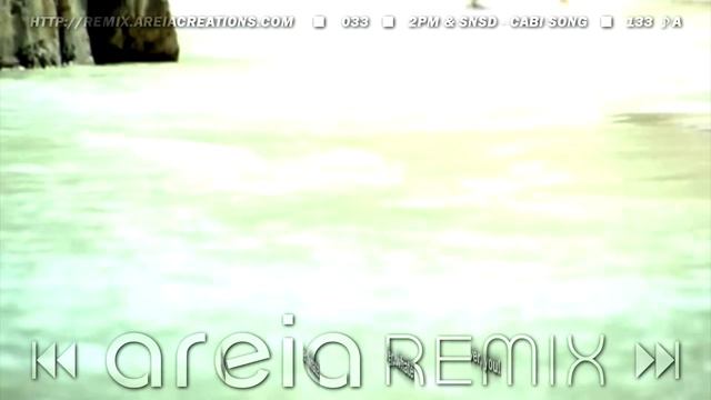 2PM & SNSD - CABI Song (Areia Remix)