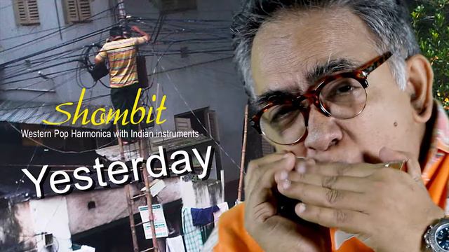 Yesterday - Western Pop Harmonica by Shombit in Indian Style смотреть онлайн