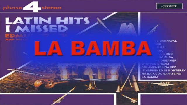 LA BAMBA - Edmundo Ros смотреть онлайн