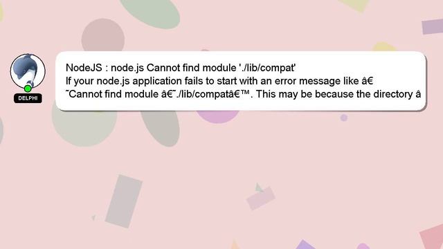 NodeJS : node.js Cannot find module './lib/compat' смотреть онлайн