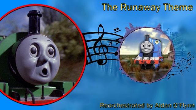 The Runaway Theme (Thomas and Friends Season 1 Reorchestrated) смотреть онлайн