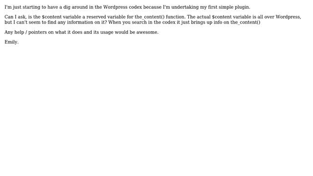 $content variable - Is this a reserved variable for a Wordpress function? - php / wordpress смотреть онлайн