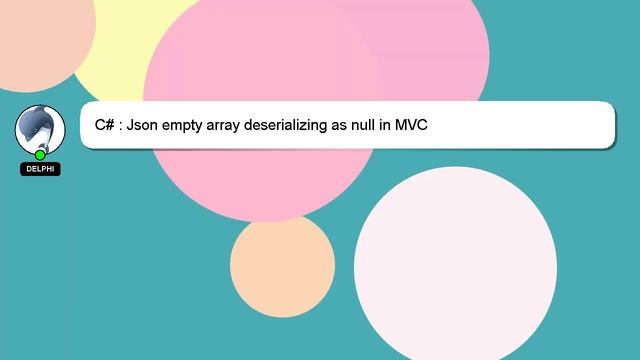 C# : Json empty array deserializing as null in MVC смотреть онлайн
