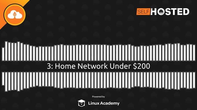 Home Network Under $200 | Self-Hosted 3 смотреть онлайн