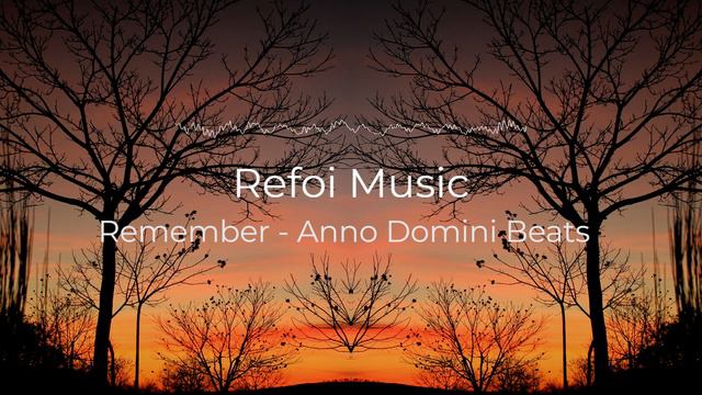 Remember - Anno Domini Beats | No Copyright Music | YouTube Audio Library смотреть онлайн