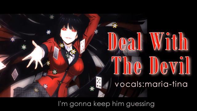 DEAL WITH THE DEVIL「Kakegurui OP JP Cover」【maria - tina】 смотреть онлайн