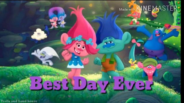 03 Best Day Ever Trolls The Beat Goes On Soundtrack смотреть онлайн