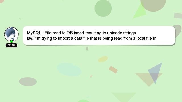 MySQL : File read to DB insert resulting in unicode strings смотреть онлайн