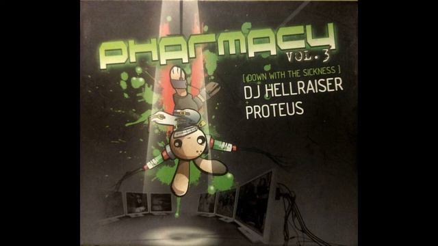 Pharmacy Vol.3 - Down With The Sickness, CD2 By Proteus смотреть онлайн