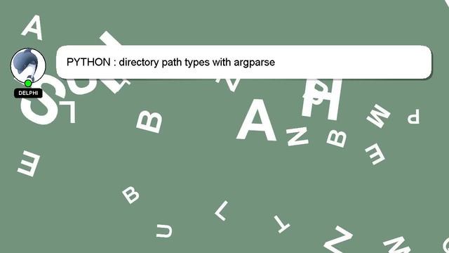PYTHON : directory path types with argparse смотреть онлайн
