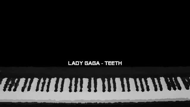 Teeth - piano instrumental (Lady Gaga) смотреть онлайн