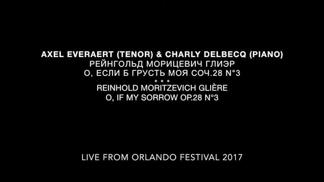 Reinhold Moritzevich Glière - O, If My Sorrow Op.28 n°3 смотреть онлайн