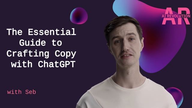 The Essential Guide to Crafting Copy with ChatGPT смотреть онлайн