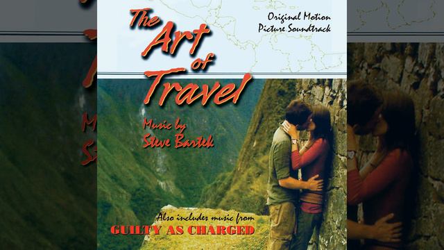 Peru Train Montage / Machu Picchu (From "The Art of Travel") смотреть онлайн