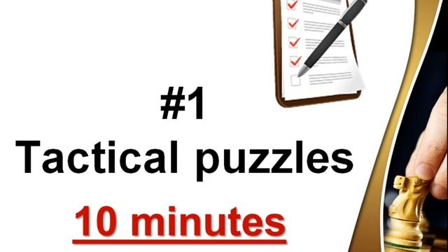 Tactical Puzzles - Chess Training Plan for Rapid Improvement смотреть онлайн