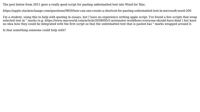 Applescript for automating MS Word for Mac feature: add quote mark wrapper to unformatted text... смотреть онлайн