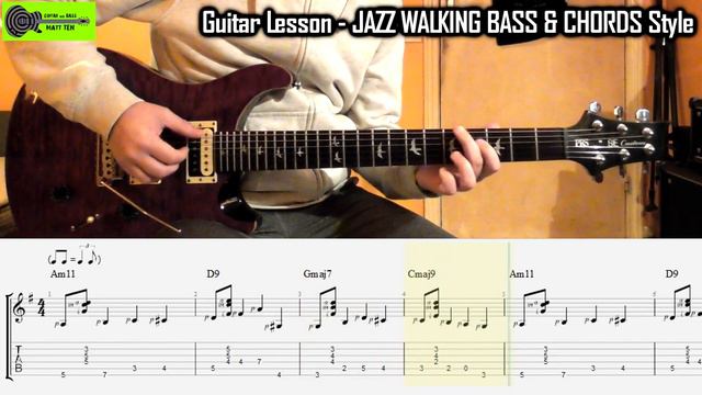 JAZZ GUITAR LESSON + TAB - Guitar WALKING BASS and CHORDS - How To Play Easy Jazz Rhythm Style TABS смотреть онлайн