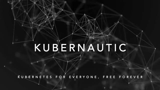 Kubernautic - Kubernetes For Everyone, Free Forever! смотреть онлайн