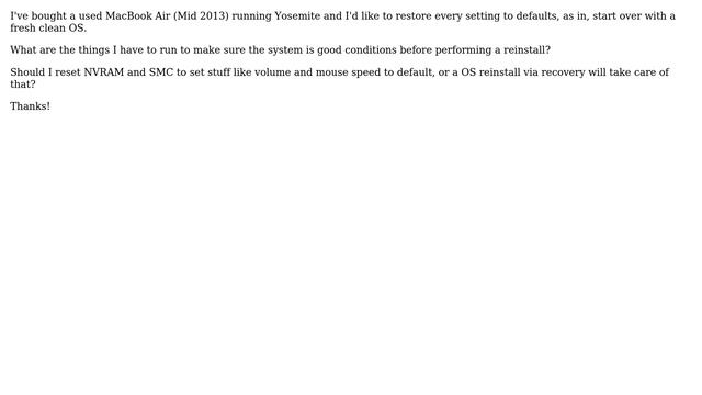 Apple: Do I Need NVRAM/SMC Reset To Restore A Used MacBook Air To Defaults?