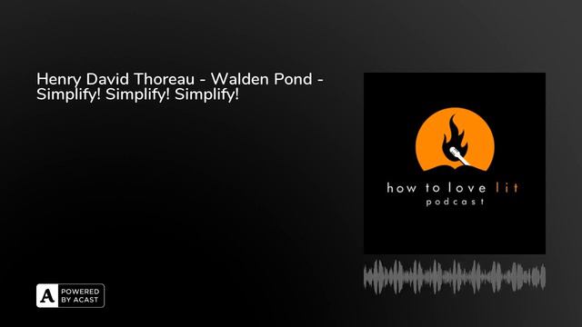 Henry David Thoreau || Walden Pond || Simplify! Simplify! Simplify! смотреть онлайн