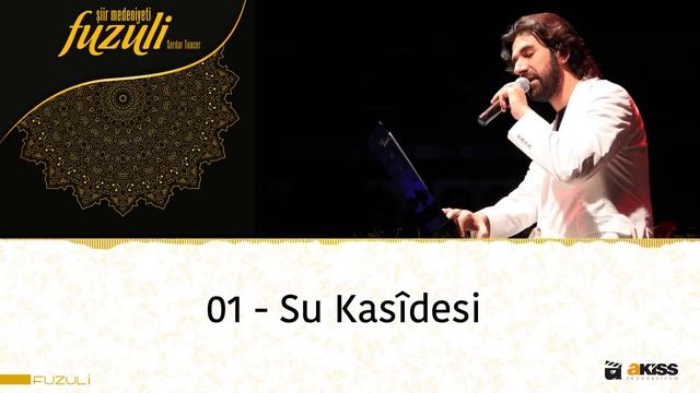 Fuzûlî - 1 - Su Kasîdesi смотреть онлайн