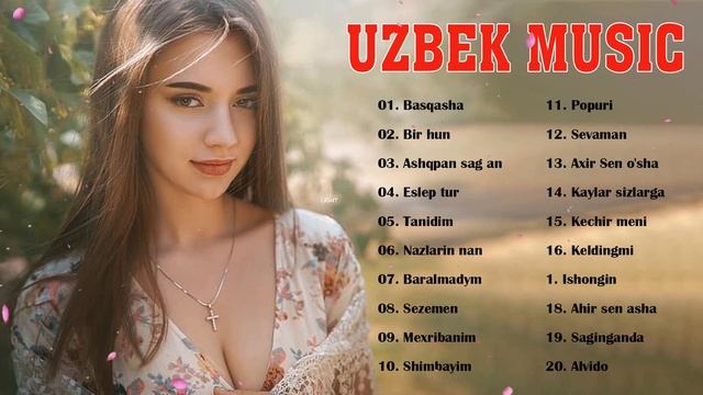 Uzbek Music 2021 Uzbek Qo'shiqlari 2021 узбекская музыка 2021 узбекские песни 2021
