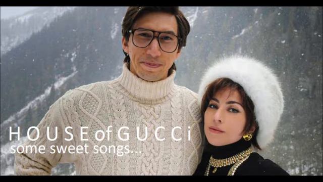 HOUSE of GUCCI 3 iconic sweet atmospheric songs. ДОМ ГУЧЧИ три культовые сладкие песенки. смотреть онлайн