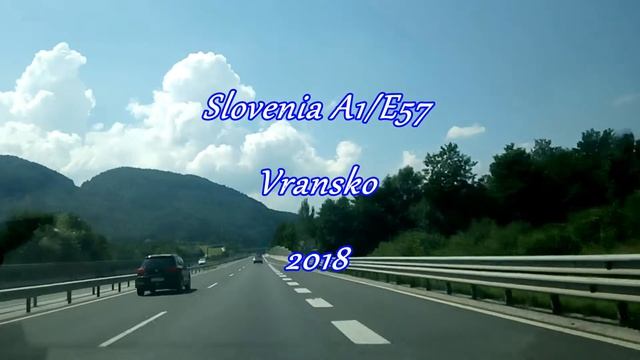 Дорога в Венецию. Словения автомагистраль А1 Е57. Slovenia A1 E57.  EUROTRIP. Трасса А1 Словения.
