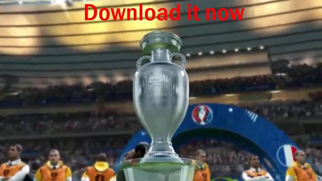 pro evolution soccer uefa euro 2016 france download it now смотреть онлайн