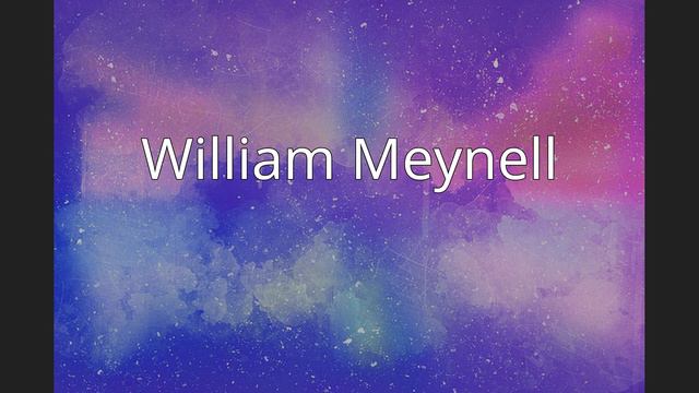 William Meynell смотреть онлайн