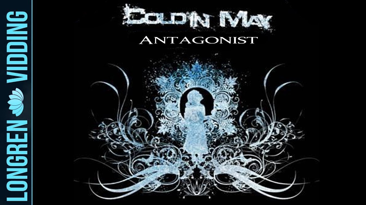 Cold In May - Antagonist смотреть онлайн